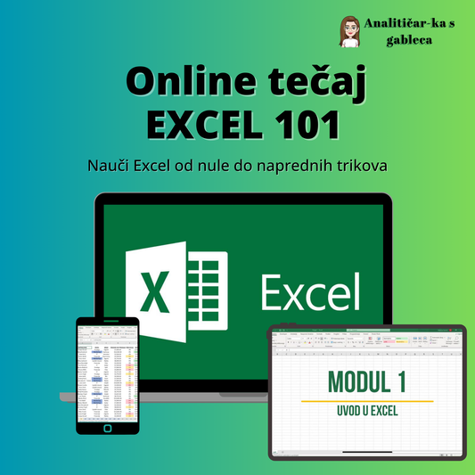 Excel tečaj: EXCEL 101 – Od početnika do sigurnog korisnika
